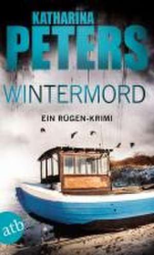 Wintermord de Katharina Peters