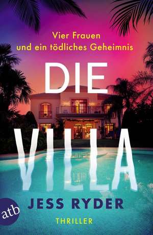 Die Villa de Jess Ryder