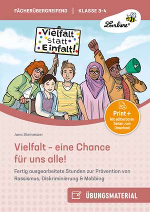 Vielfalt - eine Chance für uns alle de Jana Steinmaier