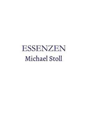 Essenzen_blau de Michael Stoll