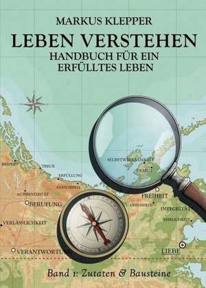 Leben Verstehen de Markus Klepper