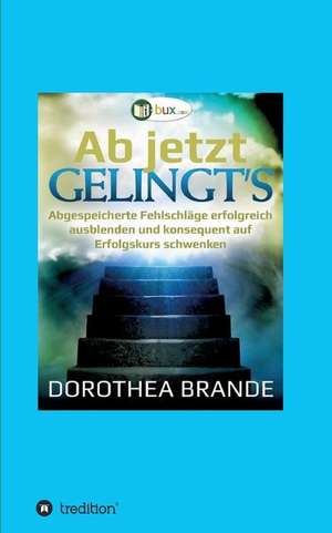 Ab jetzt gelingt's de Dorothea Brande