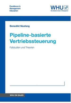 Pipeline-basierte Vertriebssteuerung de Benedikt Neufang