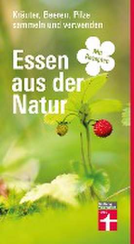 Essen aus der Natur de Michael Breckwoldt