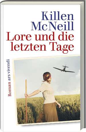 Lore und die letzten Tage de Killen McNeill