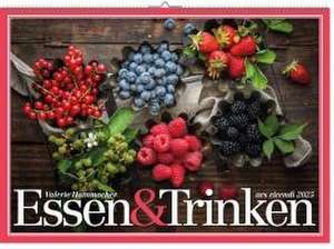 Essen & Trinken 2025 de Valerie Hammacher