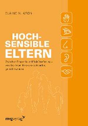 Hochsensible Eltern de Elaine N. Aron