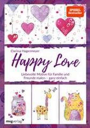 Happy Love de Clarissa Hagenmeyer