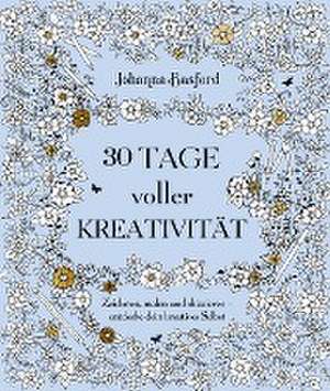 30 Tage voller Kreativität de Johanna Basford