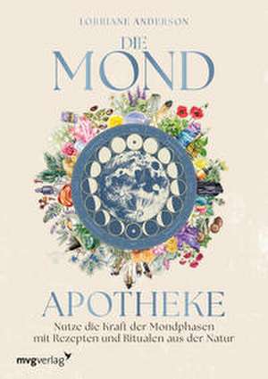 Die Mond-Apotheke de Lorriane Anderson