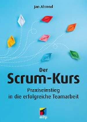 Der Scrum-Kurs de Jan Ahrend