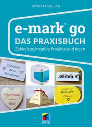 e-mark® go de Myriam Schlag