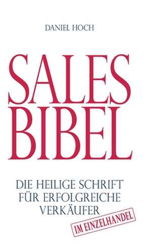 Sales Bibel de Daniel Hoch