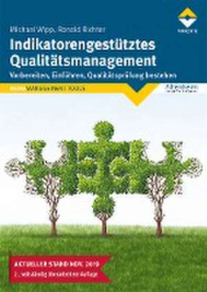 Indikatorengestütztes Qualitätsmanagement de Michael Wipp