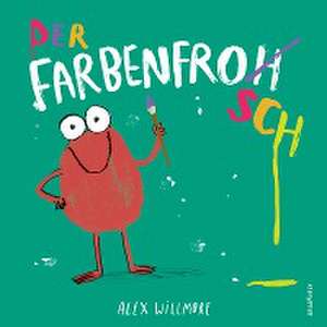 Der Farbenfrosch de Alex Willmore