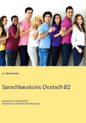 Sprachbausteine Deutsch B2 de Illya Kozyrev