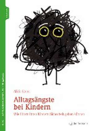 Alltagsängste bei Kindern de Alicia Eaton