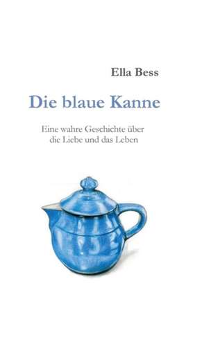 Die blaue Kanne de Ella Bess