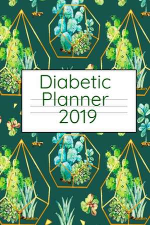 Diabetic Planner 2019 de Candy Maple