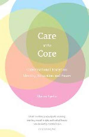 Care At The Core de Sherri Spelic