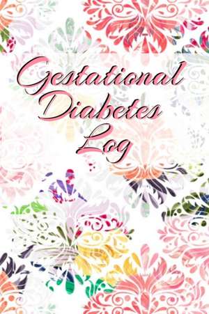 Gestational Diabetes Log de Candy Maple