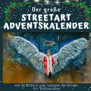 Der grosse Streetart-Adventskalender de Bibi Hübsch