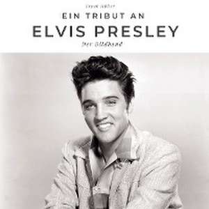 Ein Tribut an Elvis Presley de Frank Müller