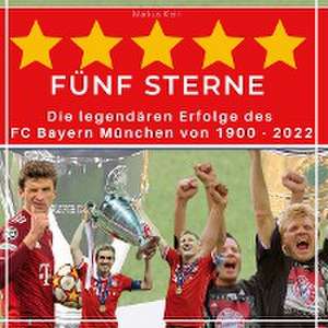 5 Sterne FC Bayern de Markus Klein