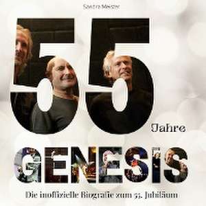 55 Jahre Genesis de Sandra Meister