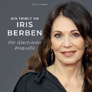 Ein Tribut an <br> Iris Berben de Petra Schmid