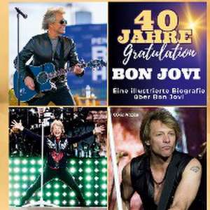 Ein illustrierte Biografie über Bon Jovi de Olivia Watson