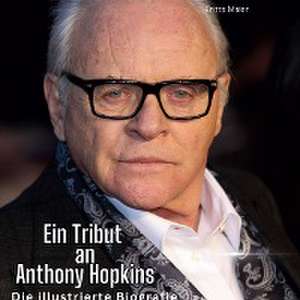 Ein Tribut an Anthony Hopkins de Britta Maier