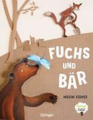 Fuchs und Bär de Miriam Körner