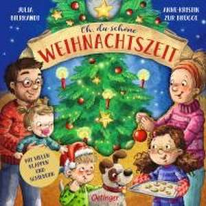 Oh, du schöne Weihnachtszeit de Anne-Kristin Zur Brügge