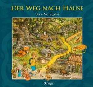 Der Weg nach Hause de Sven Nordqvist