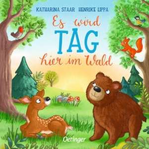 Es wird Tag hier im Wald de Henrike Lippa