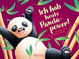 Ich hab heute Pandapower! / Mir ist heute langweilig! de Andrea Schütze