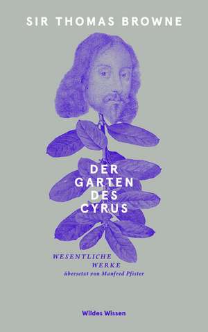 Der Garten des Cyrus de Thomas Browne