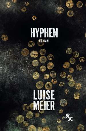 Hyphen de Luise Meier