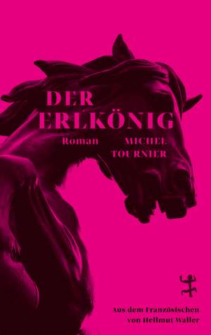 Der Erlkönig de Michel Tournier