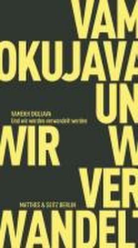 Und wir werden verwandelt werden de Vamekh Okujava