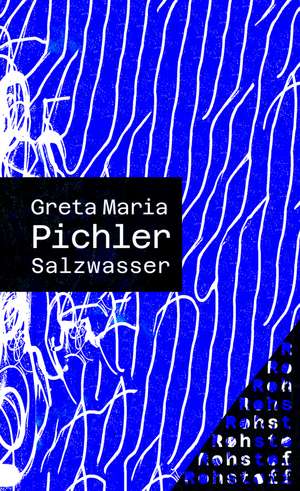 Salzwasser de Greta Pichler