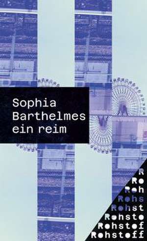 ein reim de Sophia Barthelmes