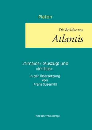 Die Berichte von Atlantis de Platon