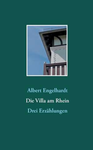 Die Villa am Rhein de Albert Engelhardt