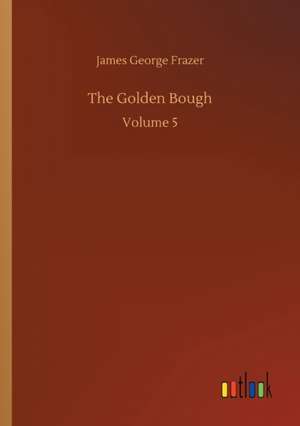 Golden Bough de James George Frazer