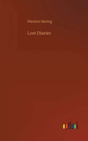 Lost Diaries de Maurice Baring