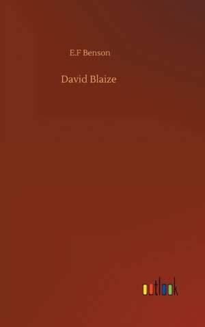 David Blaize de E. F Benson