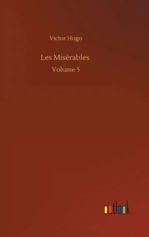 Les Misérables de Victor Hugo