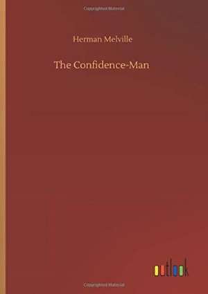 The Confidence-Man de Herman Melville